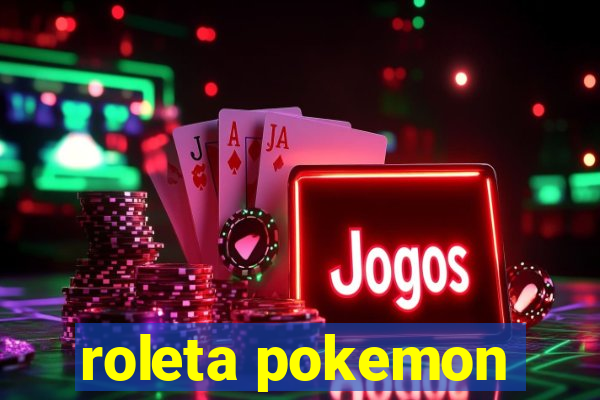 roleta pokemon